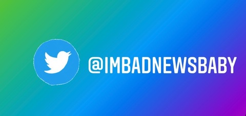 Leaked imbadnewsbaby header onlyfans leaked