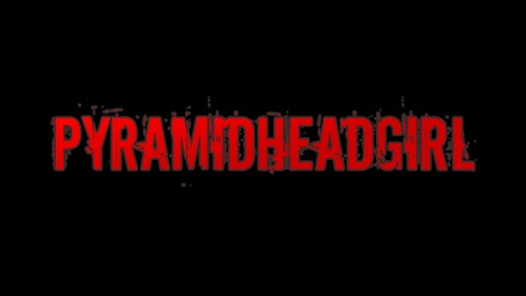 Leaked pyramidheadgirl header onlyfans leaked