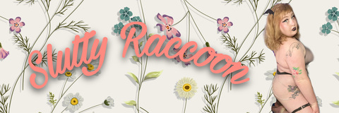 Leaked slutty_raccoon header onlyfans leaked