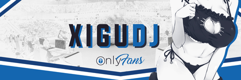 Leaked xigudj header onlyfans leaked